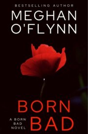 Born Bad: A Serial Killer Crime Thriller (Born Bad # 5)