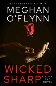 Wicked Sharp: A Serial Killer’s Daughter Thriller (Born Bad # 1)