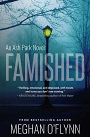 Famished A Twisted Serial Killer Crime Thriller