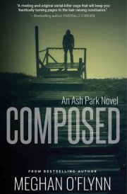 Composed: A Gritty Hardboiled Crime Thriller