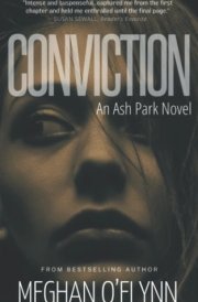 Conviction A Gritty Crime Thriller with a Romantic Suspense Twist
