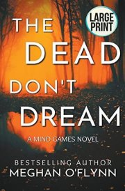 The Dead Don't Dream Large Print