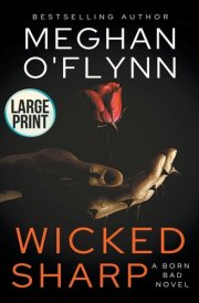 Wicked Sharp Large Print