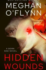 Hidden Wounds: A Born Bad Novel
