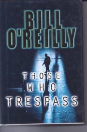 Those Who Trespass