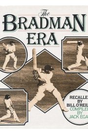The Bradman Era