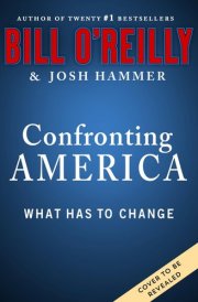 Confronting America - What Has to Change