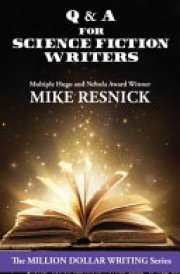 Q and a for Science Fiction Writers The Science Fiction Professional Part 2