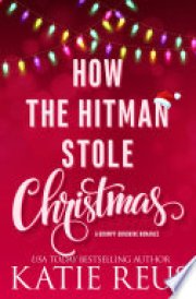 How the Hitman Stole Christmas