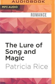 Lure of Song and Magic, The (California Malcolms)