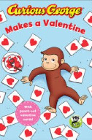 Curious George Makes a Valentine