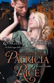 The English Heiress (Regency Nobles Series, Book 3)