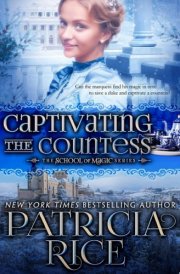 Captivating the Countess School of Magic #6