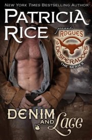 Denim and Lace Rogues and Desperadoes #5
