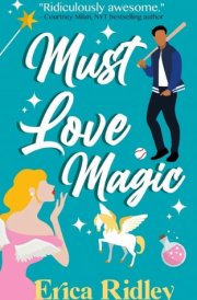 Must Love Magic
