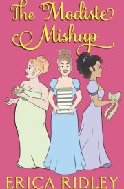 The Modiste Mishap