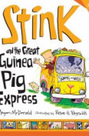 Stink and the Great Guinea Pig Express