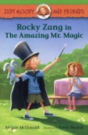 Rocky Zang in the Amazing Mr. Magic