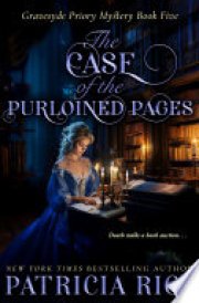 The Case of the Purloined Pages Gravesyde Priory Mysteries Book Five