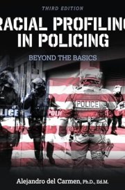 Racial Profiling in Policing: Beyond the Basics