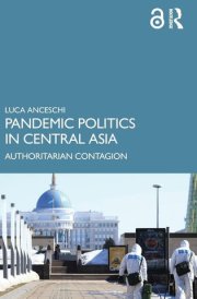 Pandemic Politics in Central Asia