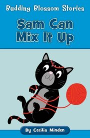 Sam Can Mix It Up (Budding Blossom Stories)