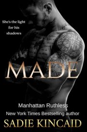 Made (Manhattan Ruthless)
