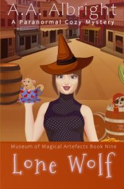 Lone Wolf (A Paranormal Cozy Mystery) (Museum of Magical Artefacts)