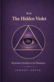 The Hidden Violet: Mysterious Symbols in the Himalayas