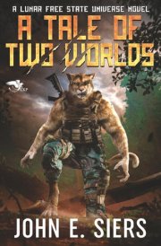 A Tale of Two Worlds (Children of the Lunar Free State)