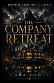 The Company Retreat: A Gripping Psychological Thriller