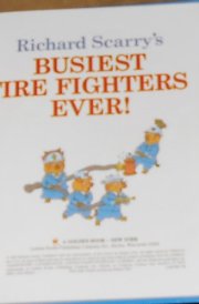 Richard Scarry's Busiest Fire Fighters Ever!.
