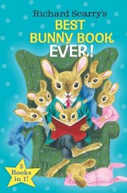 Richard Scarry's Best Bunny Book Ever!