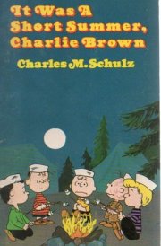 It Was a Short Summer, Charlie Brown