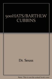 The Five Hundred Hats of Bartholomew Cubbins