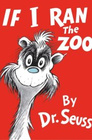 If I Ran the Zoo: Read & Listen Edition