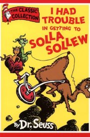 I Had Trouble in Getting to Solla Sollew