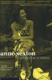 Anne Sexton A Self-portrait in Letters