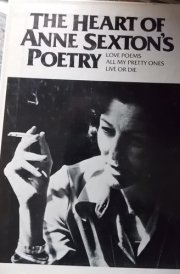 The Heart of Anne Sexton's Poetry