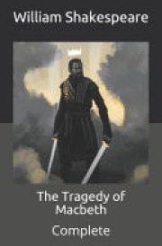 The Tragedy of Macbeth Complete