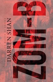 Zom-B: Volume 1 ZOM-B Series, Book One