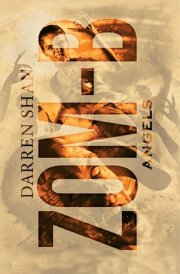 Zom-B: Volume 4 Angels ZOM-B Series, Book Four