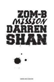 ZOM-B Mission