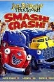 Smash! Crash! (jon Scieszka's Trucktown Series)