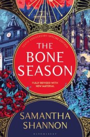 The Bone Season The million-copy bestselling series from the author of THE PRIORY OF THE ORANGE TREE