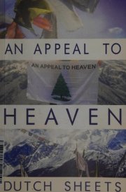 An Appeal to Heaven What Would Happen If We Did It Again