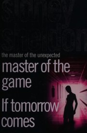Master of the Game And, If Tomorrow Comes
