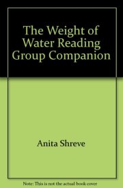 The Weight of Water Reading Group Companion