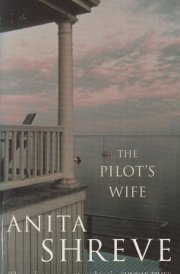 The Pilot's Wife: A Novel,2001 publication