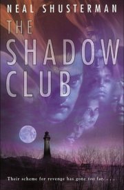The Shadow Club